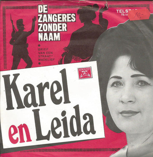 Zangeres Zonder Naam - Karel En Leida Vinyl Singles Vinyl Goed / Hoes Goed