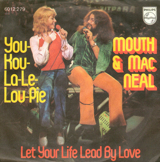 Mouth & MacNeal - You-Kou-La-Le-Lou-Pie 04961 Vinyl Singles Vinyl Goed / Hoes Redelijk