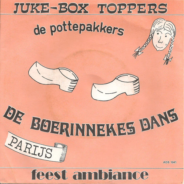 Pottepakkers - Boerinnekes Dans 37153 Vinyl Singles Vinyl Goed / Hoes Goed