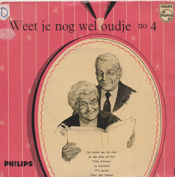 Various - Weet Je Nog Wel Oudje No 4 08042 Vinyl Singles EP Vinyl Goed / Hoes Goed
