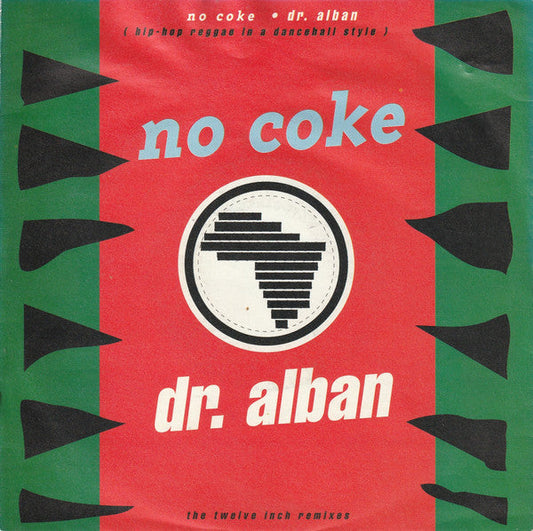 Dr. Alban - No Coke 39106 Vinyl Singles Vinyl Goed / Hoes Goed