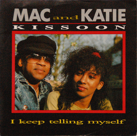 Mac & Katie Kissoon - I Keep Telling Myself Vinyl Singles Vinyl Goed / Hoes Goed