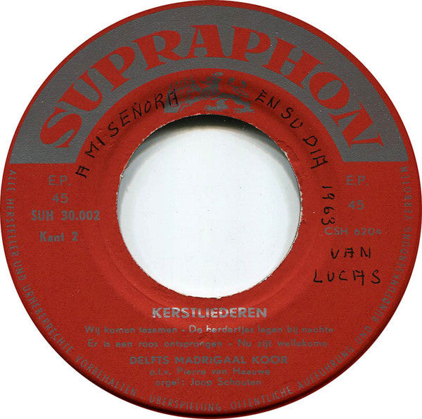 Delfts Madrigaalkoor - Kerstliederen 32169 Vinyl Singles Vinyl Zeer Goed / Hoesje Goed "VINYLSINGLES.NL"