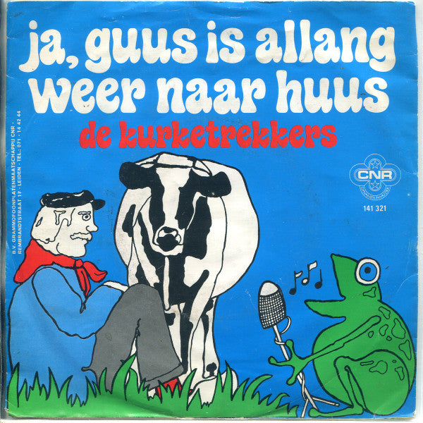 Kurketrekkers - Ja, Guus Is Allang Weer Naar Huus 12763 Vinyl Singles Vinyl Goed / Hoes Goed