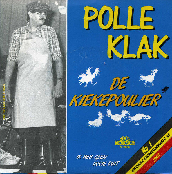 Polle Klak - De Kiekepoulier 40131 Vinyl Singles Vinyl Goed / Hoes Goed
