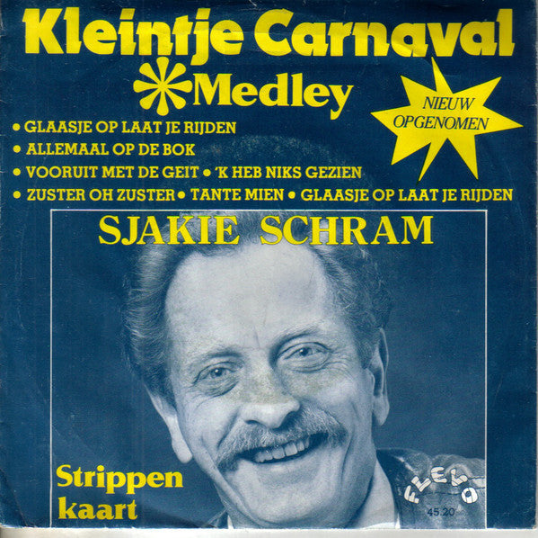 Sjakie Schram - Kleintje Carnaval Medley 14941 Vinyl Singles Vinyl Goed / Hoes Goed