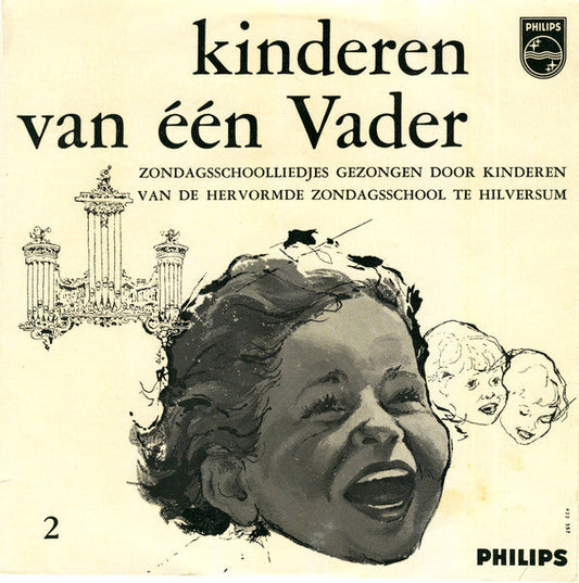 Hervormde Zondagsschool Hilversum - Kinderen Van Een Vader 24216 Vinyl Singles EP Vinyl Goed / Hoes Goed