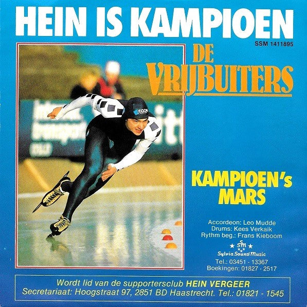 Vrijbuiters - Hein Is Kampioen 18776 Vinyl Singles Vinyl Goed / Hoes Goed