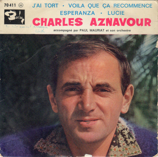 Charles Aznavour - J'Ai Tort 37369 Vinyl Singles EP Vinyl Goed / Hoes Goed