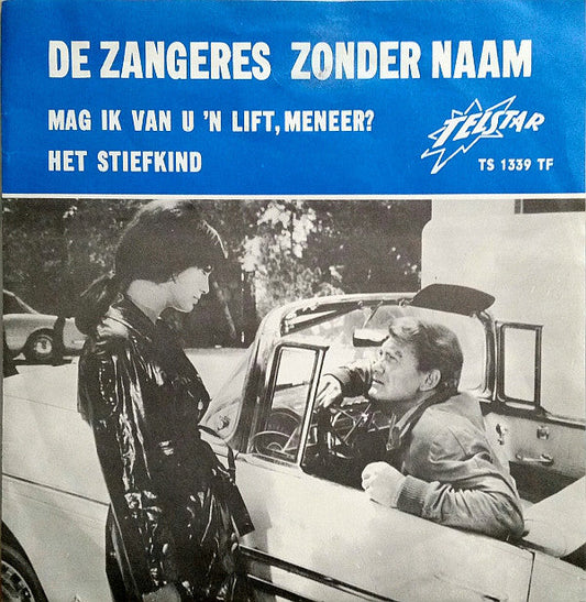 Zangeres Zonder Naam - Mag Ik Van U 'n Lift, Meneer? 37462 Vinyl Singles Vinyl Goed / Hoes Goed