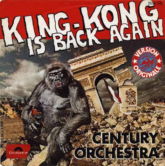 Century orchestra - King-kong is back again 06335 Vinyl Singles Vinyl Goed / Hoes Sticker
