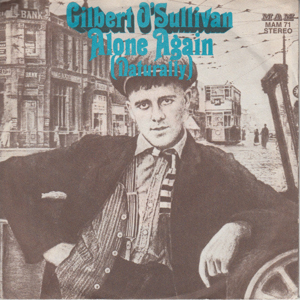 Gilbert O'Sullivan - Alone Again (Naturally) Vinyl Singles Vinyl Goed / Hoes Goed