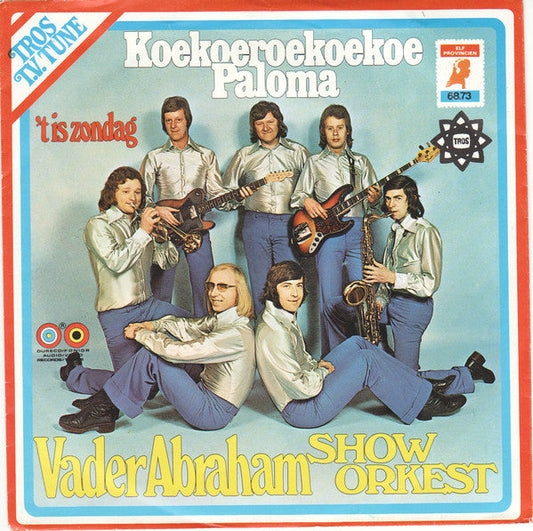 Vader Abraham Show Orkest - Koekoeroekoekoe Paloma 30220 Vinyl Singles Vinyl Goed / Hoes Goed