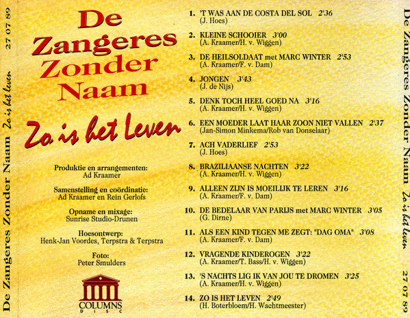 Zangeres Zonder Naam - Zo Is Het Leven (CD) 70367 Compact Disc Vinyl Goed / Hoes Goed