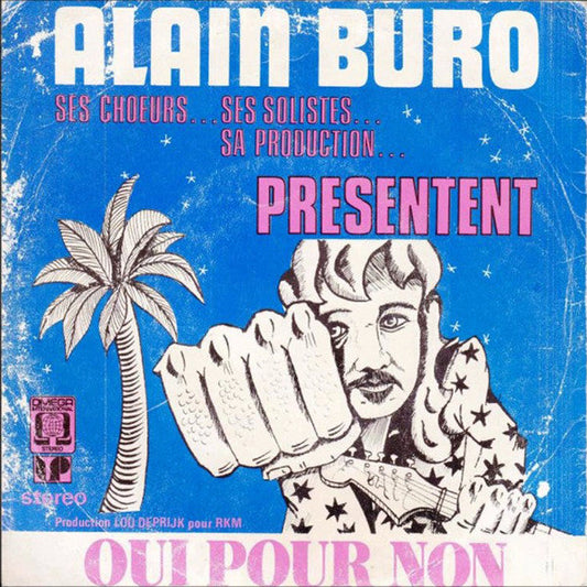 Alain Buro - Oui Pour Non 10172 Vinyl Singles Vinyl Goed / Hoes Goed