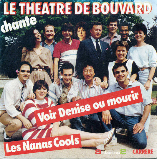 Le Théâtre De Bouvard - Voir Denise Ou Mourir 26183 Vinyl Singles Vinyl Goed / Hoes Goed