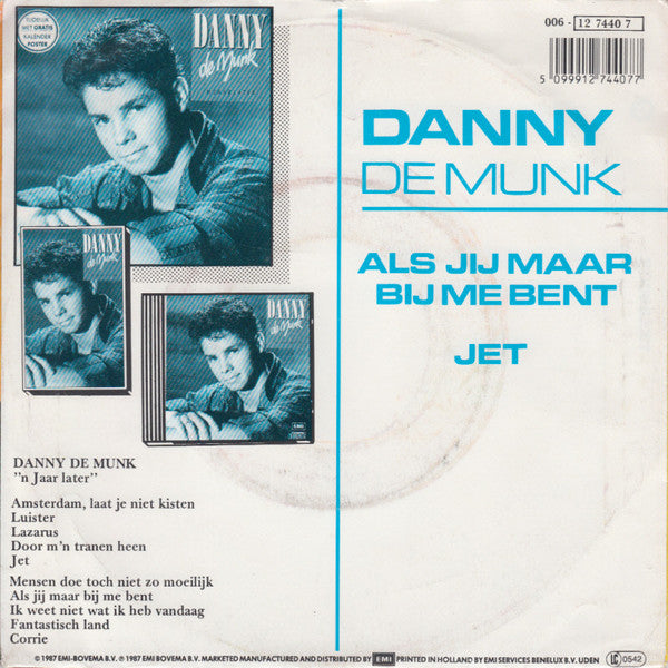 Danny de Munk - Als Jij Maar Bij Me Bent 34426 Vinyl Singles Vinyl Goed / Hoes Goed