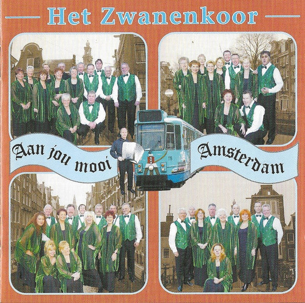 Zwanenkoor - Aan Jou Mooi Amsterdam (CD) 70759 Compact Disc Goede Staat
