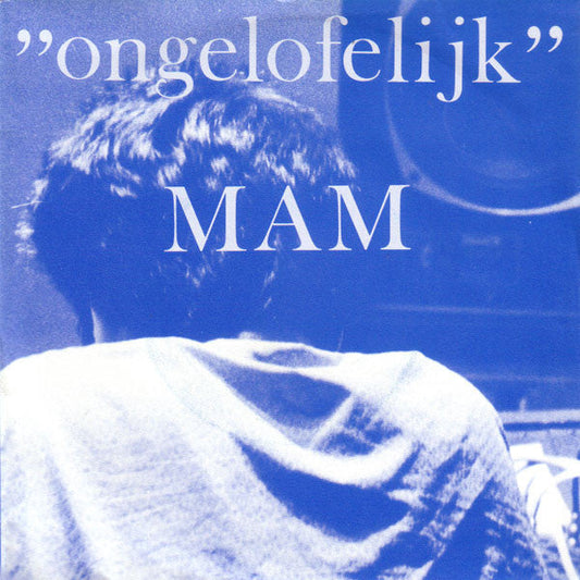 MAM - Ongelofelijk 15078 Vinyl Singles Vinyl Goed / Hoes Goed