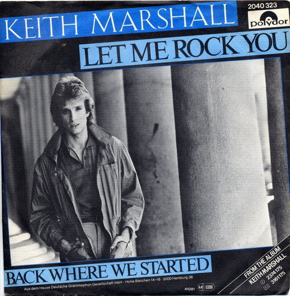Keith Marshall - Let Me Rock You 05878 Vinyl Singles Vinyl Goed / Hoes Goed