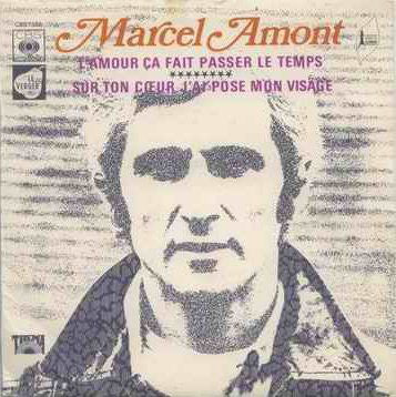 Marcel Amont - L'amour Ça Fait Passer Le Temps 37726 Vinyl Singles Vinyl Goed / Hoes Goed