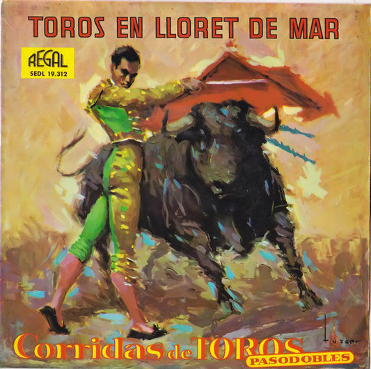 Banda La Plaza Toros - Tores En Lloret De Mar 35797 Vinyl Singles EP Vinyl Goed / Hoes Goed
