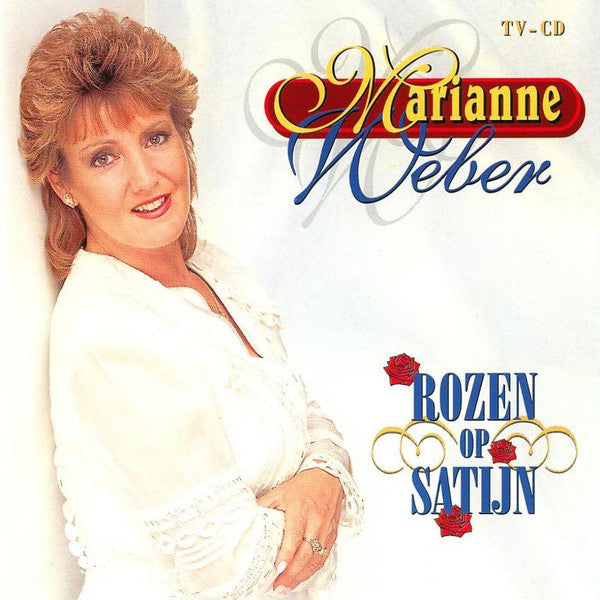 Marianne Weber - Rozen Op Satijn (CD) Compact Disc Vinyl Goed / Hoes Goed