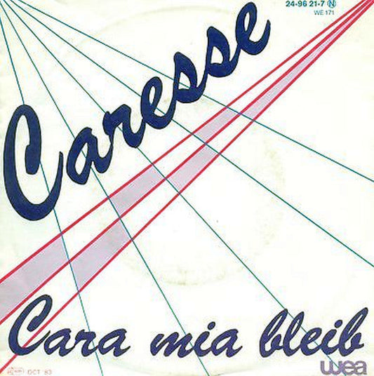 Caresse - Cara Mia Bleib 04055 Vinyl Singles Vinyl Goed / Hoes Goed