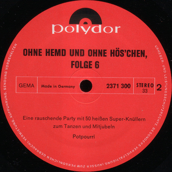 Walter Heyer - Ohne Hemd Und Ohne Höschen Folge 6 (LP) 48420