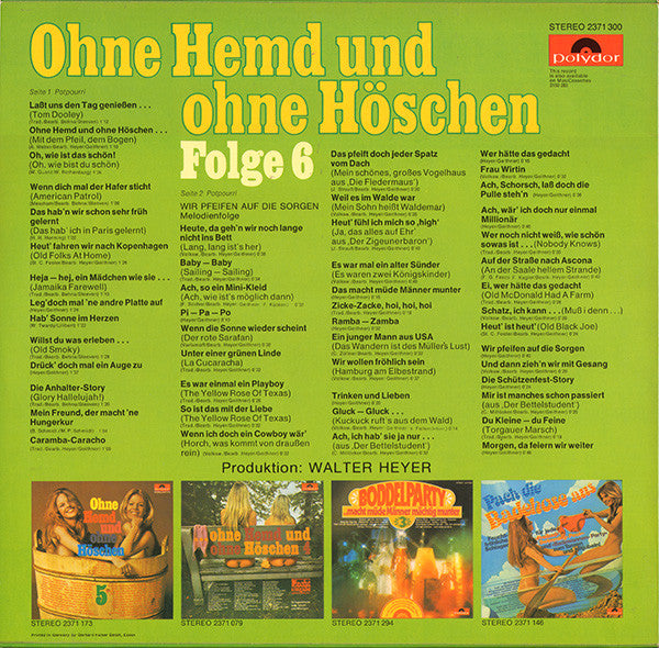 Walter Heyer - Ohne Hemd Und Ohne Höschen Folge 6 (LP) 48420 Vinyl LP Vinyl Goed / Hoes Goed