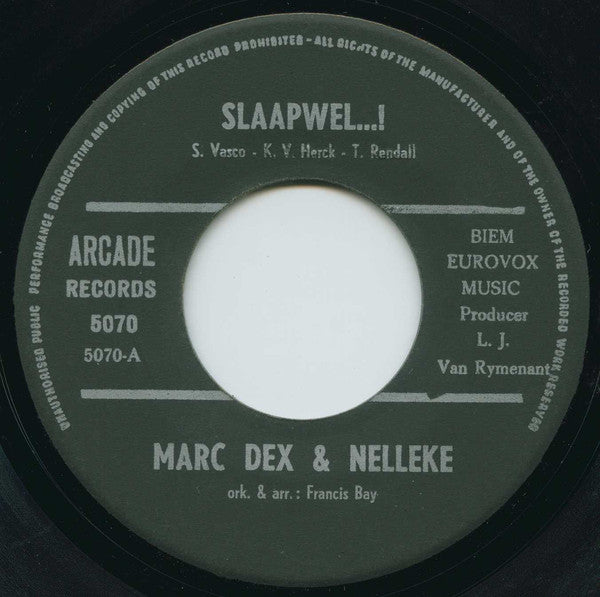 Nelleke, Marc Dex - Vergeef Het Mij! - Slaap Wel 30637 Vinyl Singles Vinyl Goed / Hoes Goed