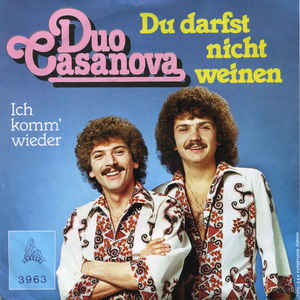 Duo Casanova - Du Darfst Nicht Weinen 06229 Vinyl Singles Vinyl Goed / Hoes Goed