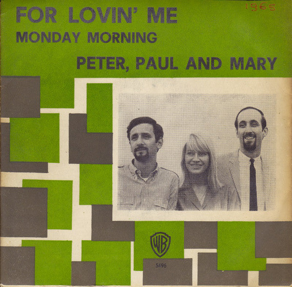 Peter, Paul And Mary - For Lovin' Me 27657 Vinyl Singles Vinyl Goed / Hoes Goed