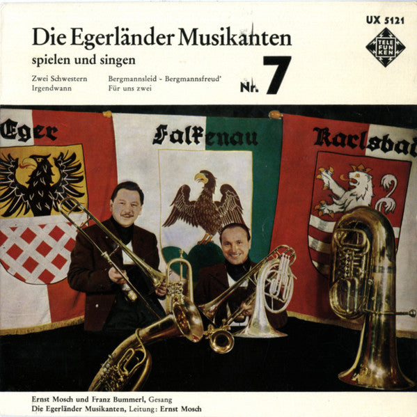 Egerlander Musikanten - Die Egerlander Musikanten Spielen Und Singen - Nr.7 16727 16729 Vinyl Singles EP Vinyl Goed / Hoes Goed