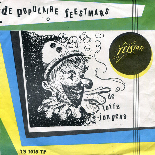 Toffe Jongens - De Populaire Feestmars 37838 Vinyl Singles Vinyl Goed / Hoes Goed