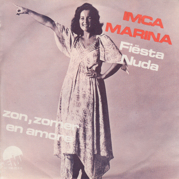 Imca Marina - Fiësta Nuda 36341 Vinyl Singles Vinyl Goed / Hoes Goed