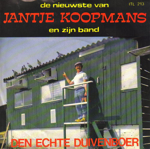 Jantje Koopmans - Den Echten Duivenboer 31335 Vinyl Singles Vinyl Goed / Hoes Goed
