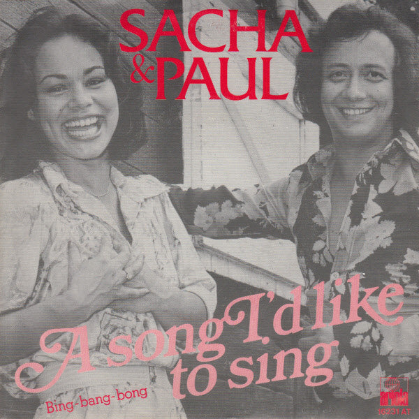Sacha & Paul - A Song I'd Like To Sing 13608 Vinyl Singles Vinyl Goed / Hoes Goed