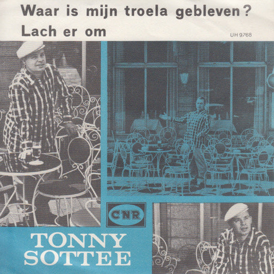 Tonny Sottee - Waar Is Mijn Troela Gebleven? 37857 Vinyl Singles Vinyl Goed / Hoes Goed