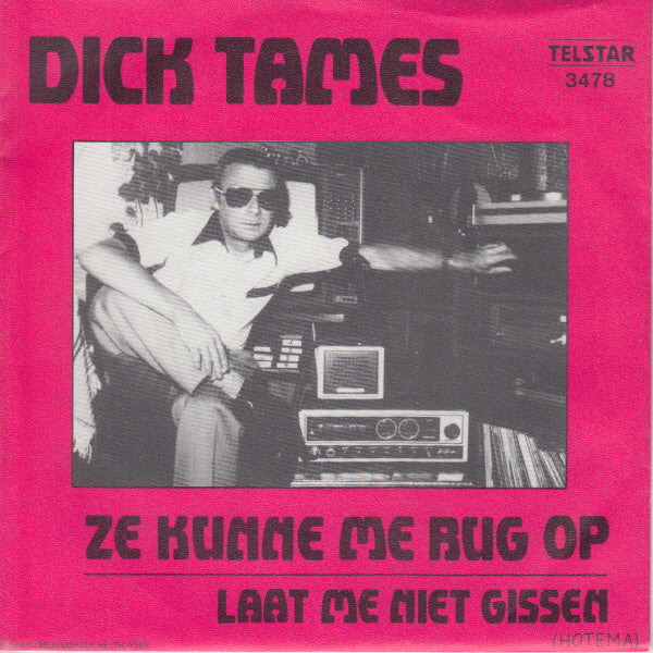 Dick Tames - Ze Kunne Me Rug Op 16125 Vinyl Singles Vinyl Goed / Hoes Goed