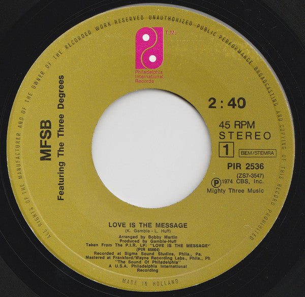 MFSB Featuring The Three Degrees - Love Is The Message 31664