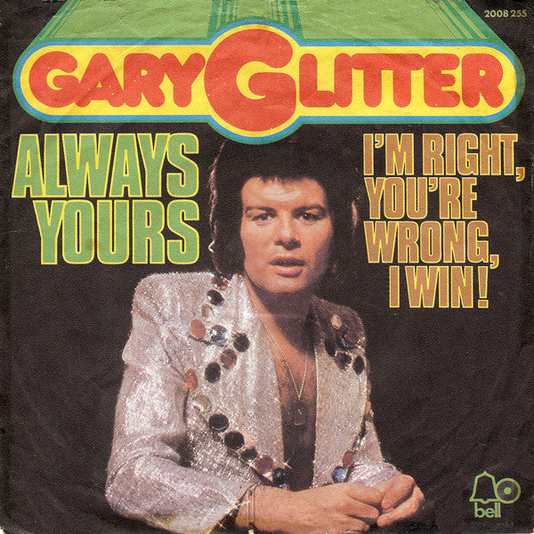 Gary Glitter - Always Yours Vinyl Singles Vinyl Zeer Goed / Hoesje Goed "VINYLSINGLES.NL"