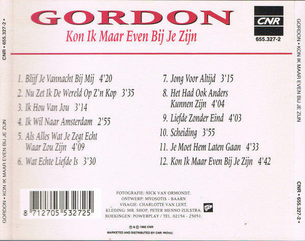 Gordon - Kon Ik Maar Even Bij Je Zijn (CD) Compact Disc Vinyl Zeer Goed / Hoesje Goed "VINYLSINGLES.NL"