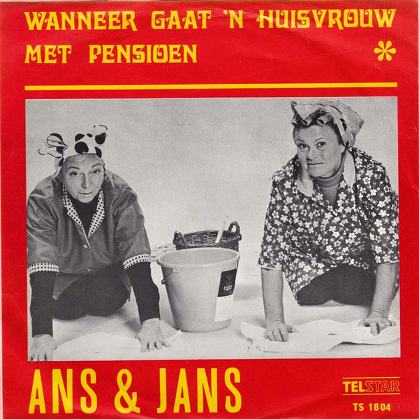 Ans En Jans - Wie Z'n Billekes Heeft Gebrand... 33636 Vinyl Singles Vinyl Goed / Hoes Goed