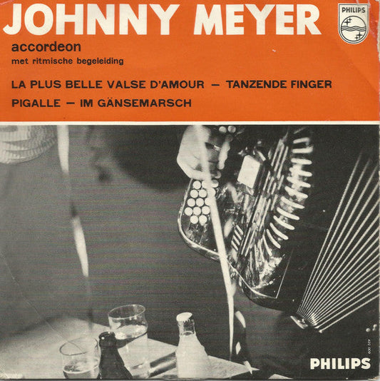 Johnny Meyer - Johnny Meyer 13799 Vinyl Singles EP Vinyl Goed / Hoes Goed