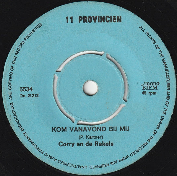 Corry En De Rekels - Mijn Stil Verdriet 19659 Vinyl Singles Vinyl Goed / Hoes Goed