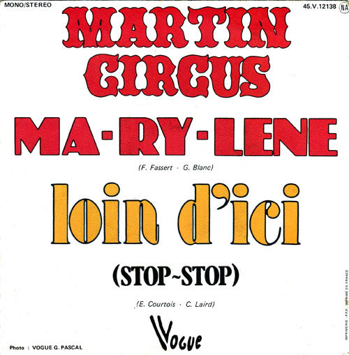 Martin Circus - Ma-ry-lène 32377 Vinyl Singles Vinyl Goed / Hoes Goed