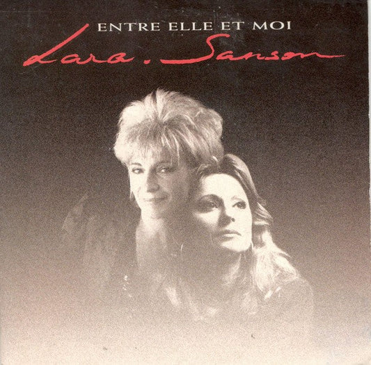 Catherine Lara & Véronique Sanson - Entre Elle Et Moi 04398 Vinyl Singles Vinyl Goed / Hoes Goed