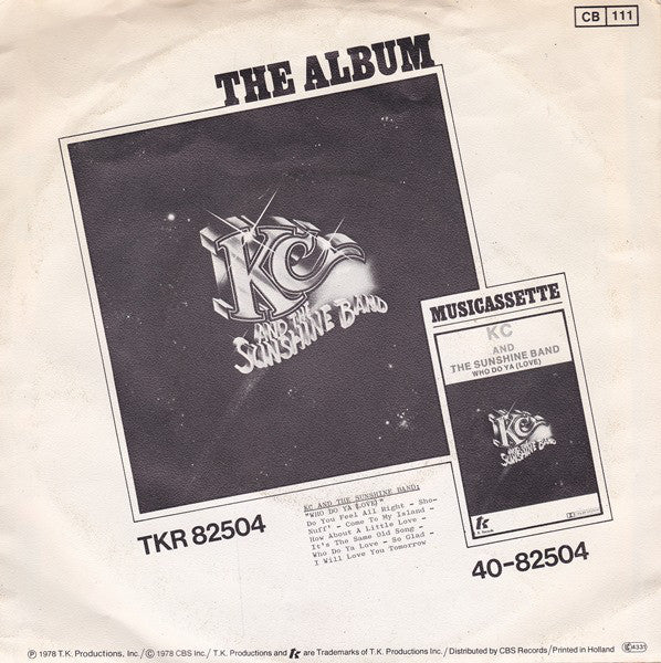 KC And The Sunshine Band - I Will Love You Tomorrow 07000 Vinyl Singles Vinyl Goed / Hoes Goed