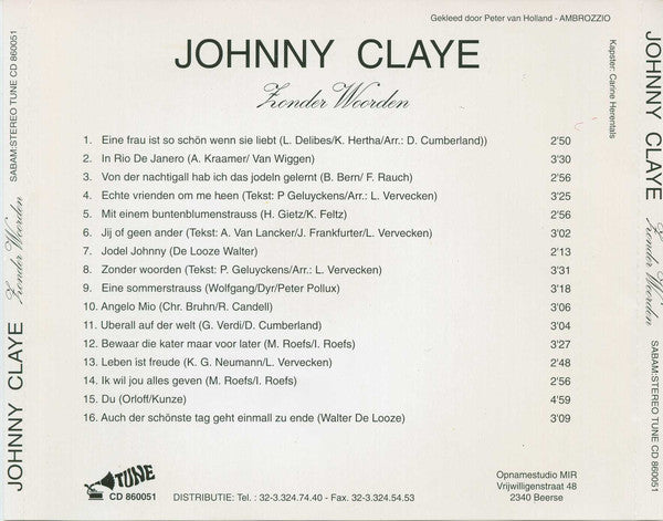 Johnny Claye - Zonder Woorden (CD) 70038 Compact Disc Vinyl Goed / Hoes Goed
